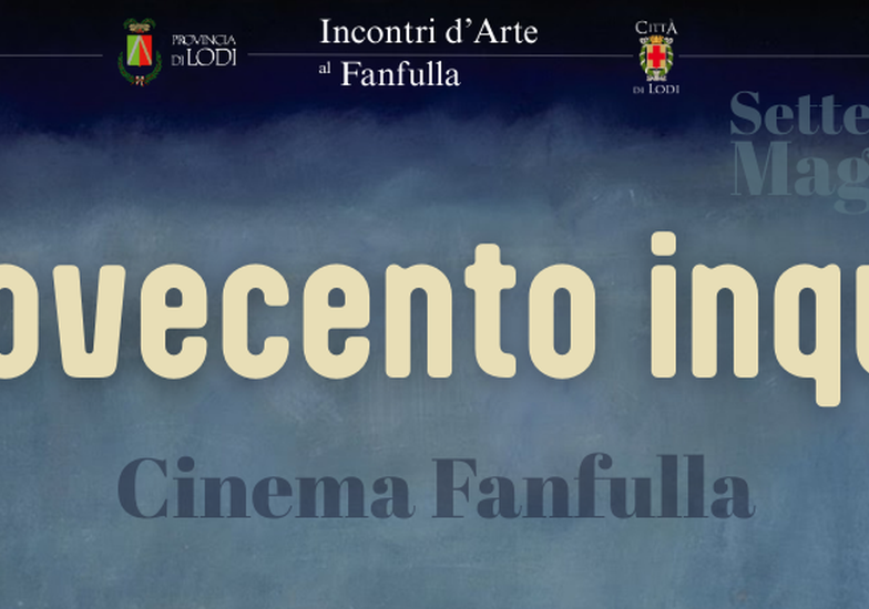 Immagine evento Un Novecento inquieto